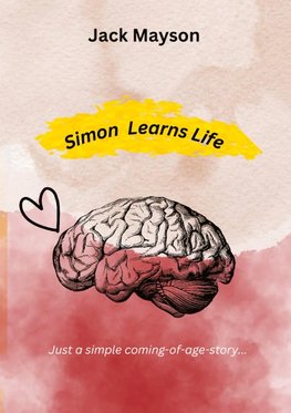 Simon Learns Life