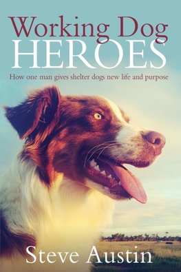 WORKING DOG HEROES