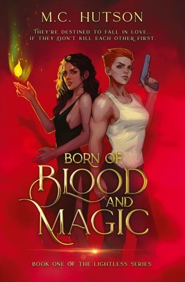 Born of Blood and Magic