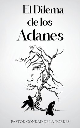 El Dilema de los Adanes