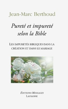 Pureté et impureté selon la Bible