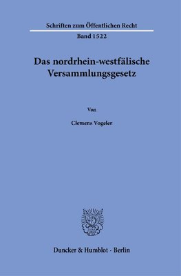 Das nordrhein-westfälische Versammlungsgesetz.