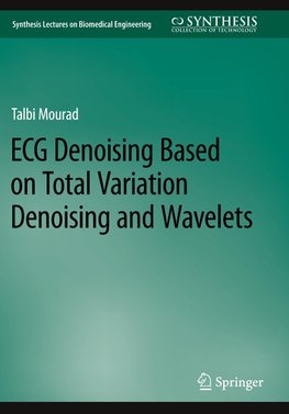 ECG Denoising Based on Total Variation Denoising and Wavelets