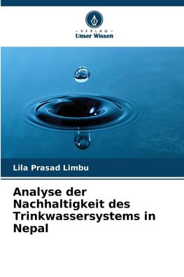 Analyse der Nachhaltigkeit des Trinkwassersystems in Nepal