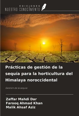 Prácticas de gestión de la sequía para la horticultura del Himalaya noroccidental