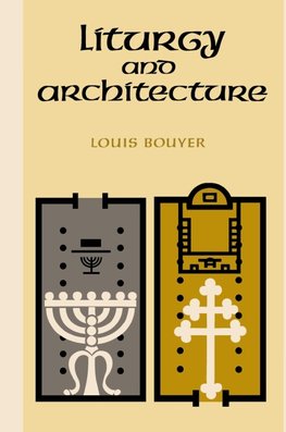 Liturgy and Architecture
