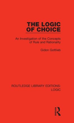 The Logic of Choice