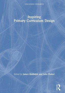 Inspiring Primary Curriculum Design