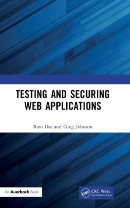 Testing and Securing Web Applications
