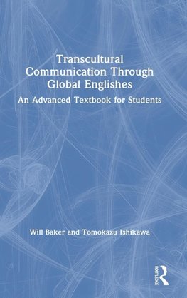 Transcultural Communication Through Global Englishes
