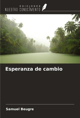 Esperanza de cambio