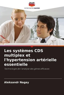 Les systèmes CDS multiplex et l'hypertension artérielle essentielle