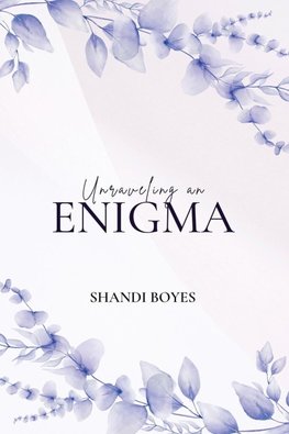 Unraveling an Enigma - Discreet