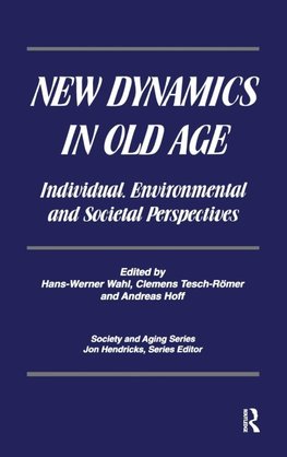 New Dynamics in Old Age