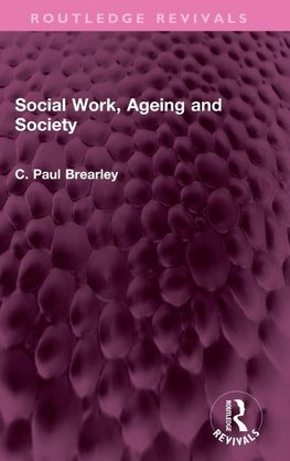 Social Work, Ageing and Society