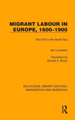 Migrant Labour in Europe, 1600-1900
