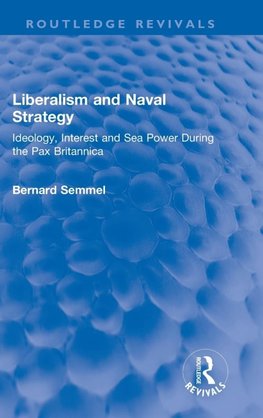Liberalism and Naval Strategy