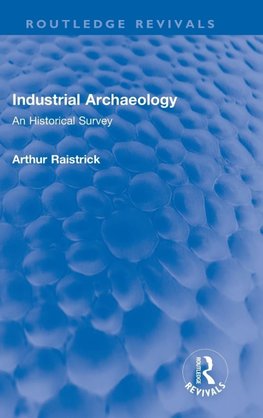 Industrial Archaeology