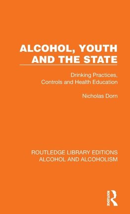Alcohol, Youth and the State
