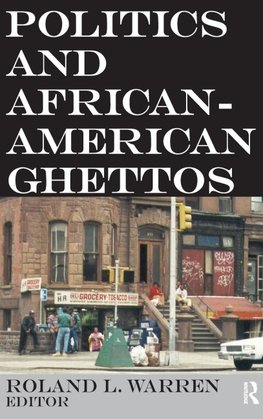 Politics and African-American Ghettos