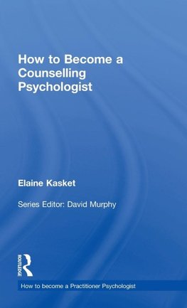 How to Become a Counselling Psychologist
