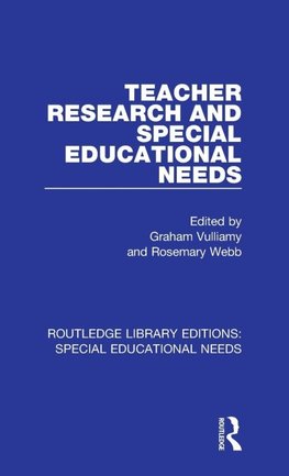 Teacher Research and Special Education Needs