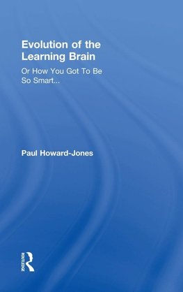 Evolution of the Learning Brain