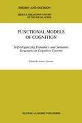 Functional Models of Cognition
