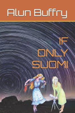 IF ONLY SUOMI