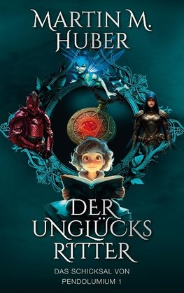 Der Unglücksritter