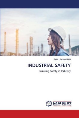 INDUSTRIAL SAFETY