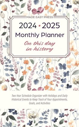 2024-2025 Monthly Planner - On This Day in History