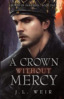 A Crown Without Mercy