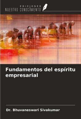 Fundamentos del espíritu empresarial