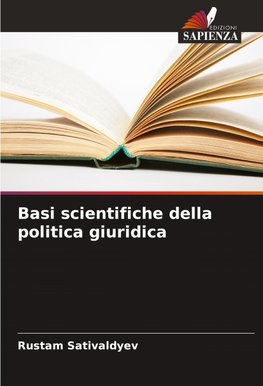 Basi scientifiche della politica giuridica
