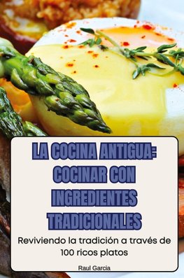 LA COCINA ANTIGUA