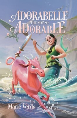 Adorabelle the Not so Adorable