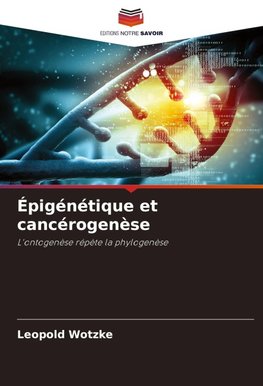 Épigénétique et cancérogenèse