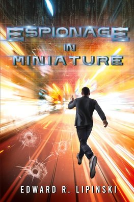 Espionage in Miniature