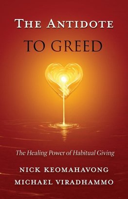 The Antidote to Greed