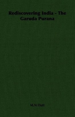 Rediscovering India - The Garuda Purana