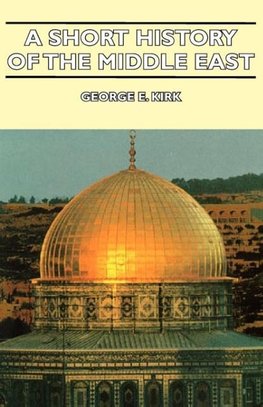 A Short History of the Middle East