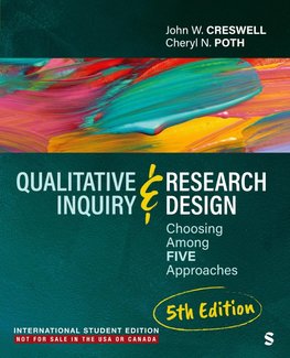 Qualitative Inquiry and Research Design - International Student Edition