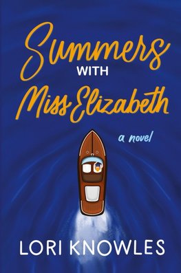 Summers with Miss Elizabeth