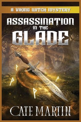 Assassination in the Glade