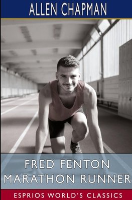 Fred Fenton Marathon Runner (Esprios Classics)