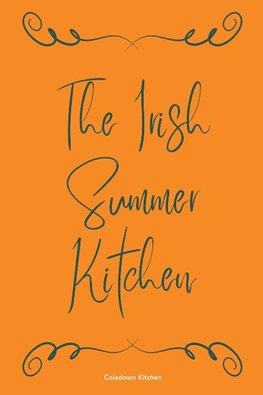 The Irish Summer Kitchen