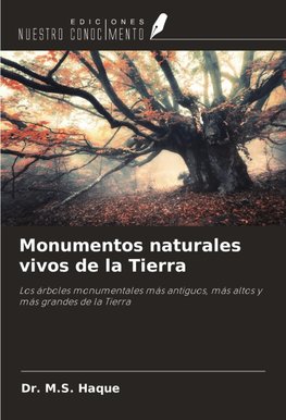 Monumentos naturales vivos de la Tierra