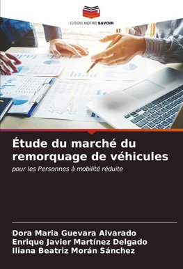 Étude du marché du remorquage de véhicules