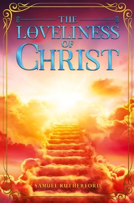 The Loveliness of Christ